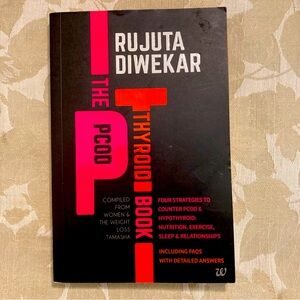 The Pcod Thyroid Book By Rujuta Diwekar